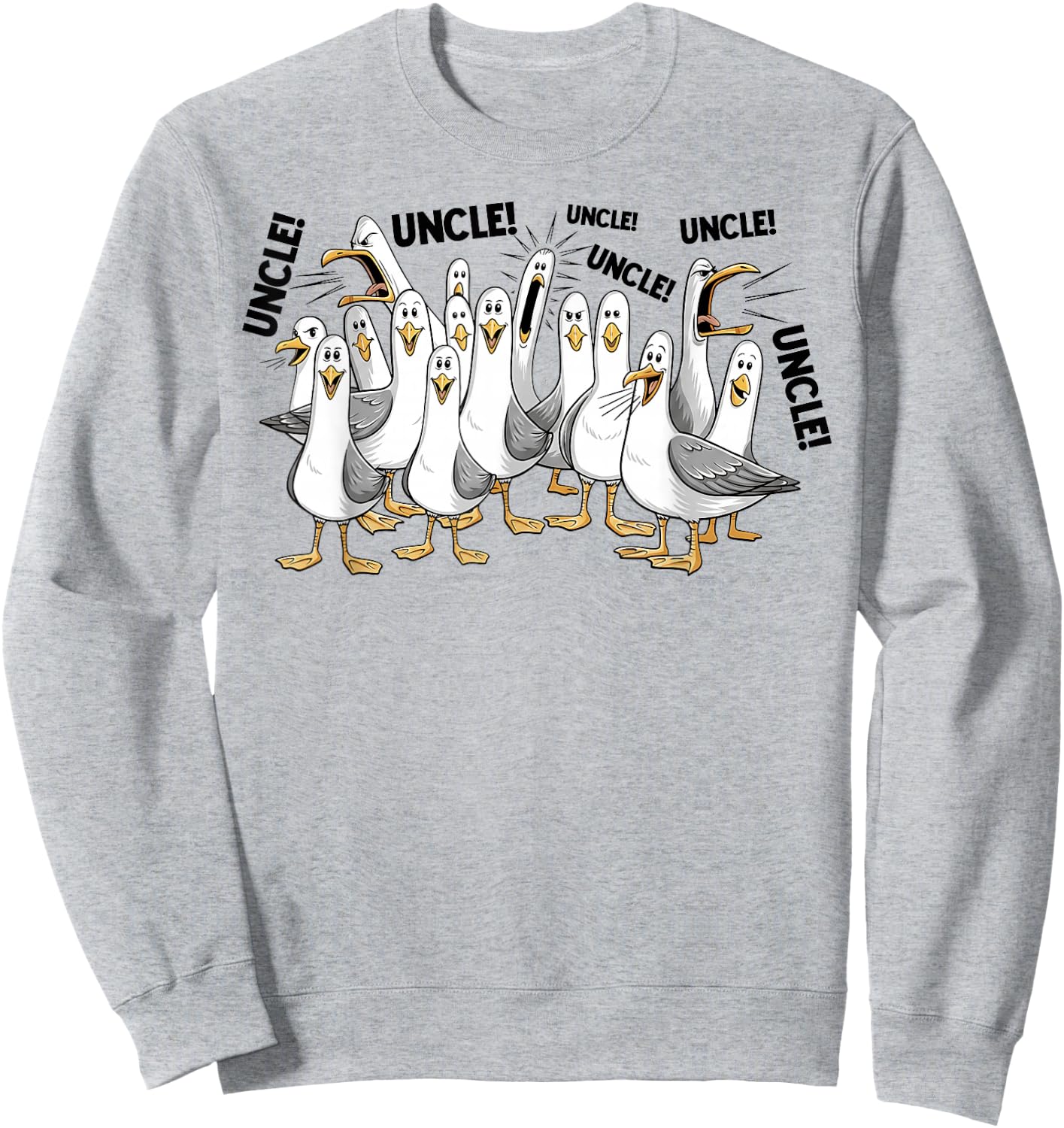 Funny Seagull Uncle Meme Shirt Loud Uncle Calling Ocean Life Sweatshirt - Sweatshirt | Ash