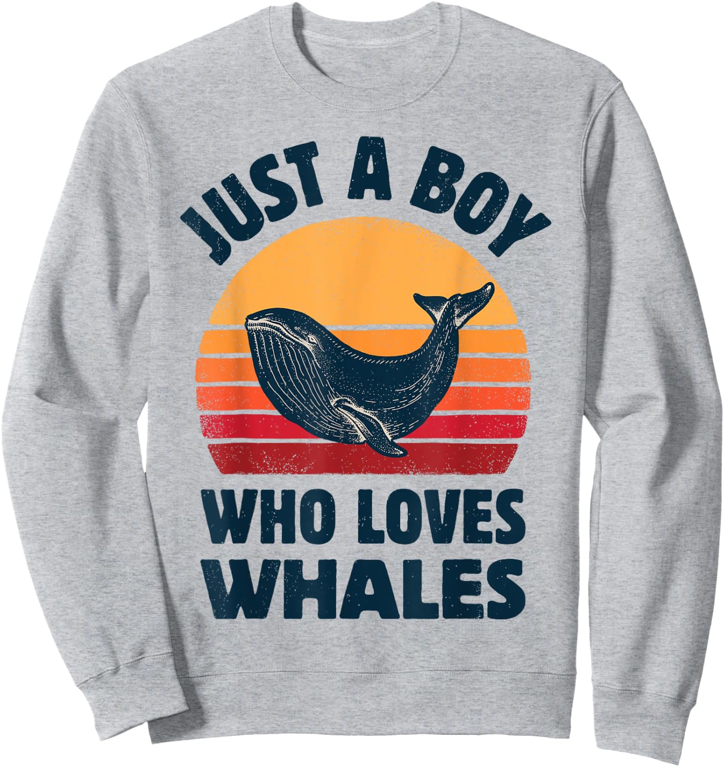 Whale Just A Boy Who Loves Sea Animals Retro Vintage Sunset Sweatshirt - Sweatshirt | Ash