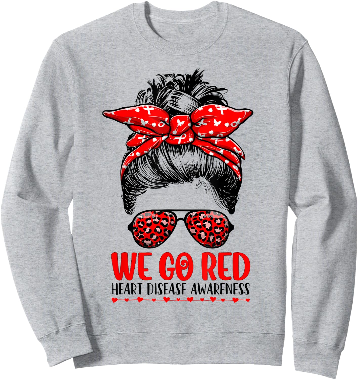 Go Red Messy Bun Women In February - Heart Disease Awareness Sweatshirt - Sweatshirt | Ash