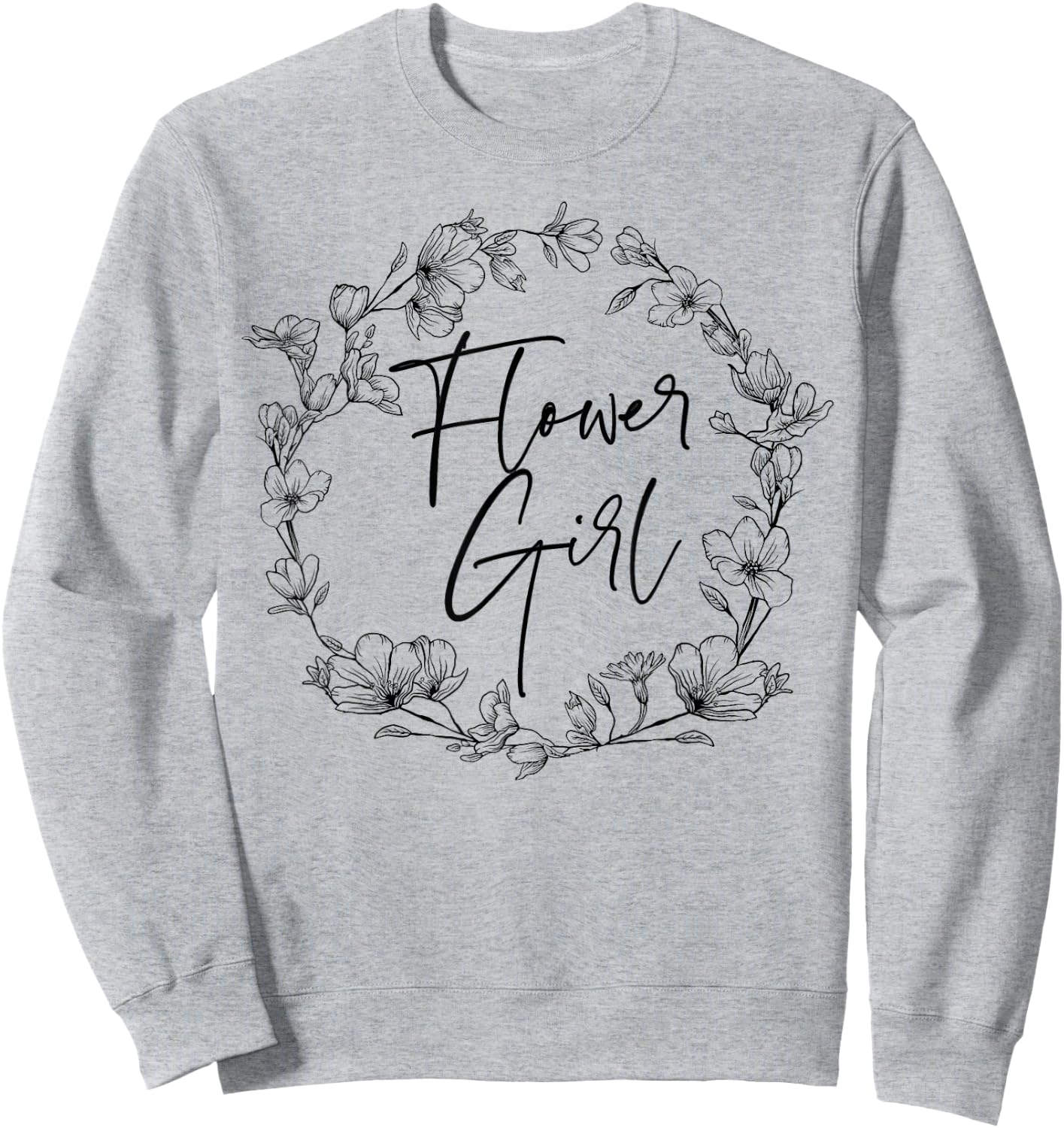 Flower Girl Matching Getting Ready for The Wedding Party Sweatshirt - Sweatshirt | Ash