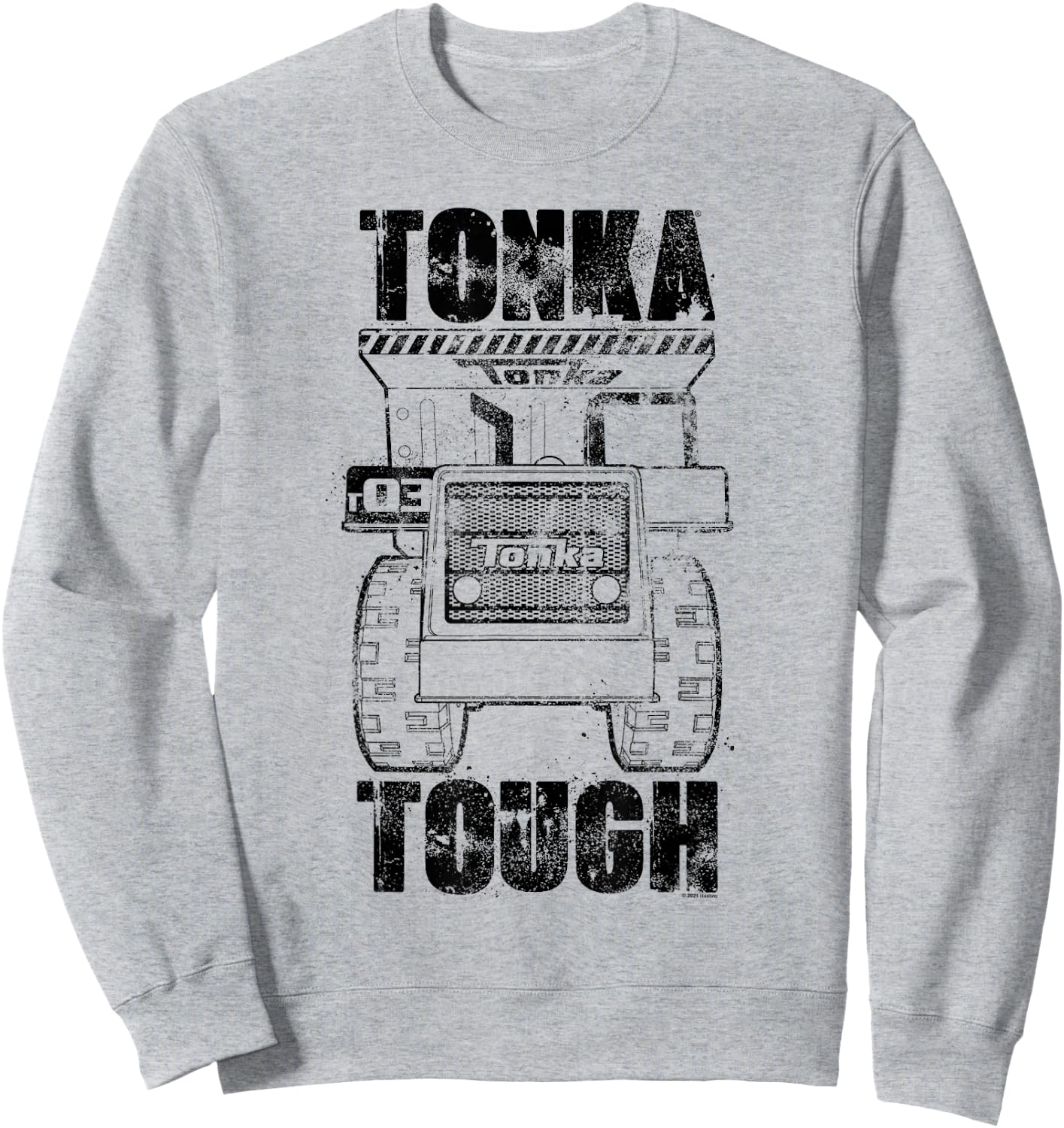 Tonka Trucks are Tonka Tough Sweatshirt - Sweatshirt | Ash