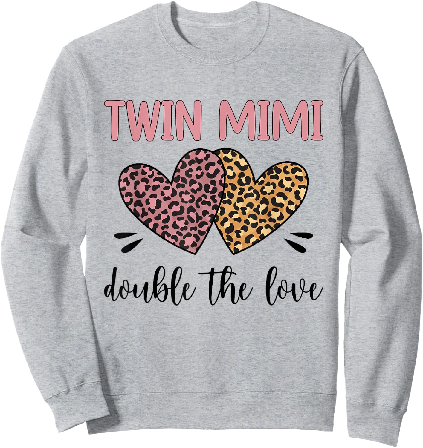 Twin Mimi Double The Love Mimi Of Twins Sweatshirt - Sweatshirt | Ash