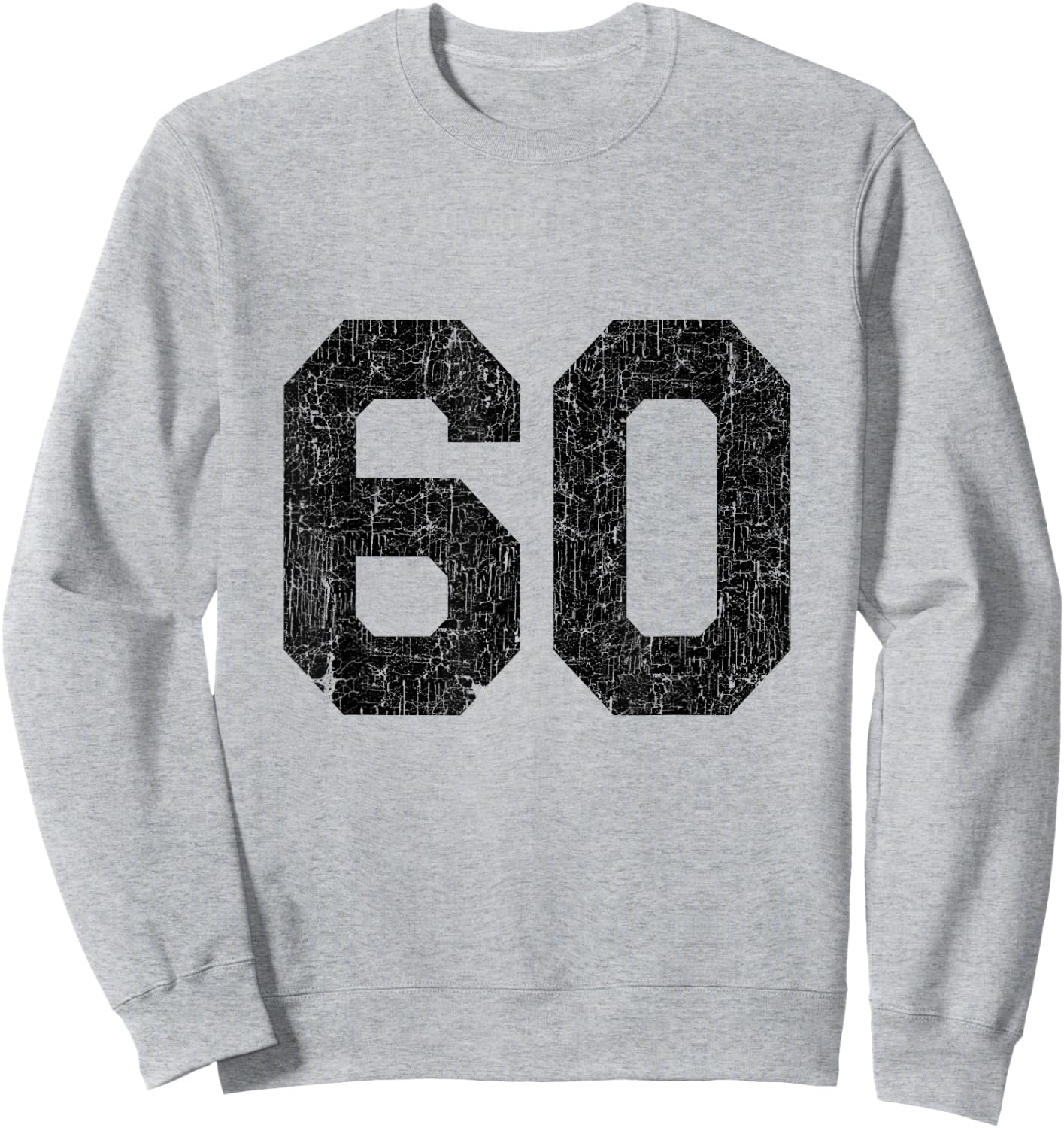 #60 Jersey Uniform Varsity Sports Number, 60th Birthday Sweatshirt - Sweatshirt | Ash