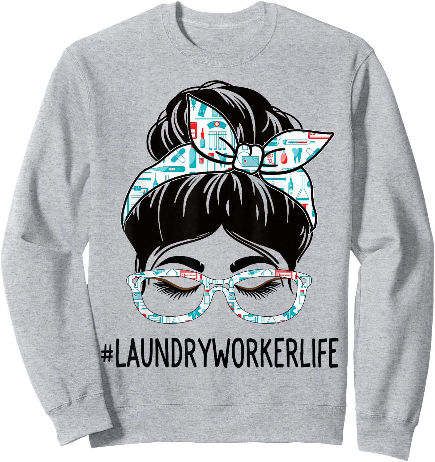 Laundry Worker Week Appreciation Women Messy Bun For Work Sweatshirt - Sweatshirt | Ash