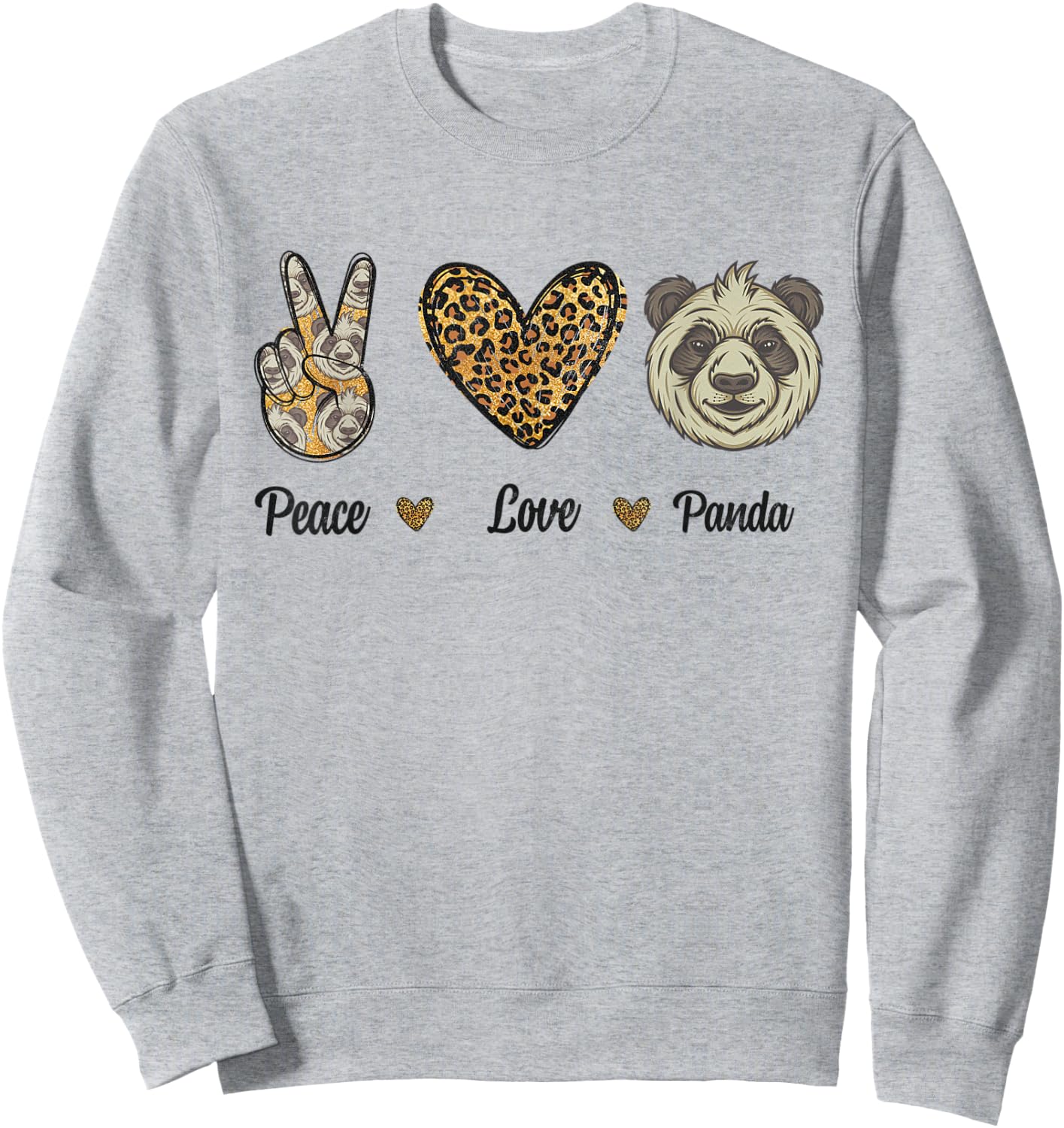 Peace Love Panda Leopard Wild Animals Lovers Men Women Kids Sweatshirt - Sweatshirt | Ash