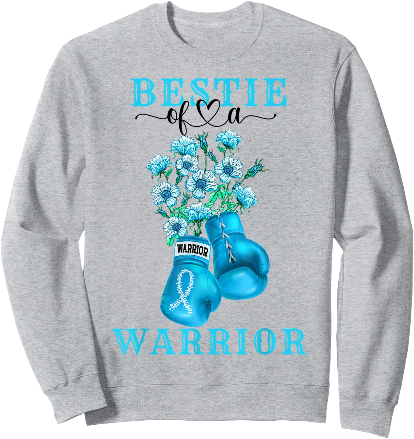 Bestie Of A Warrior Cervical Cancer Awareness Support Squad Sweatshirt - Sweatshirt | Ash