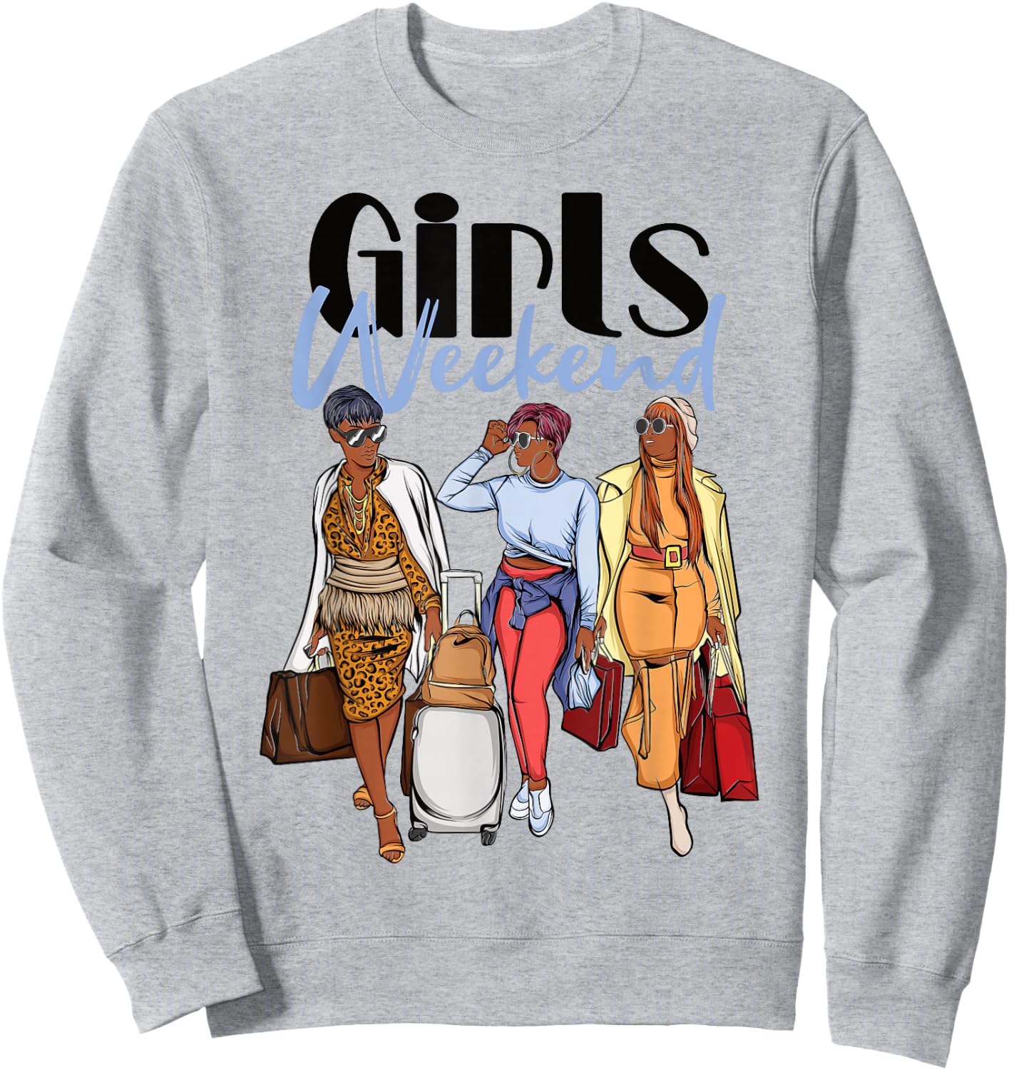 Girls Weekend 2026 Trip for Black Melanin Women on Vacation Sweatshirt - Sweatshirt | Ash