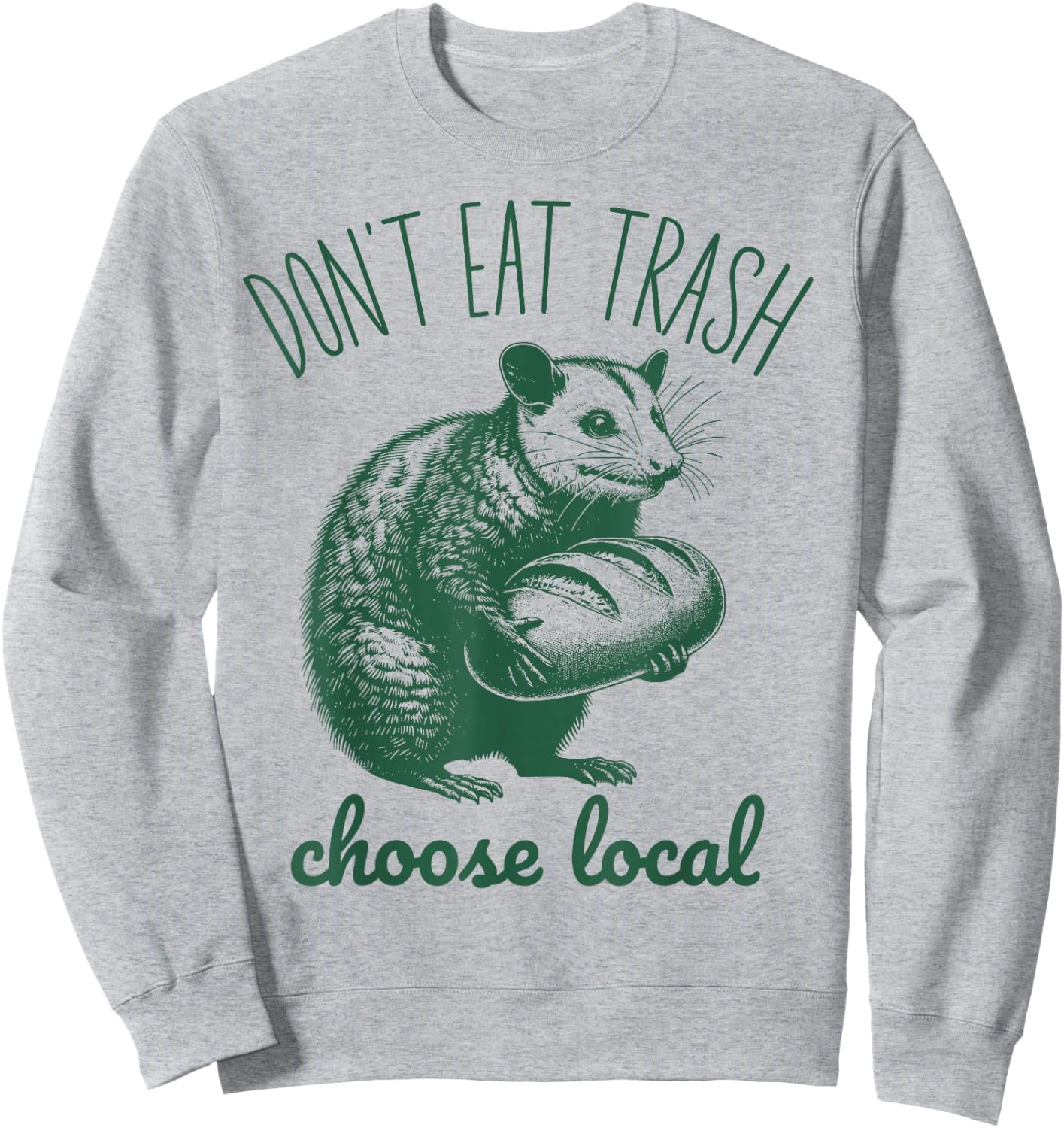 Local Bread Maker Possum Bake Funny Sourdough Starter Baking Sweatshirt - Sweatshirt | Ash