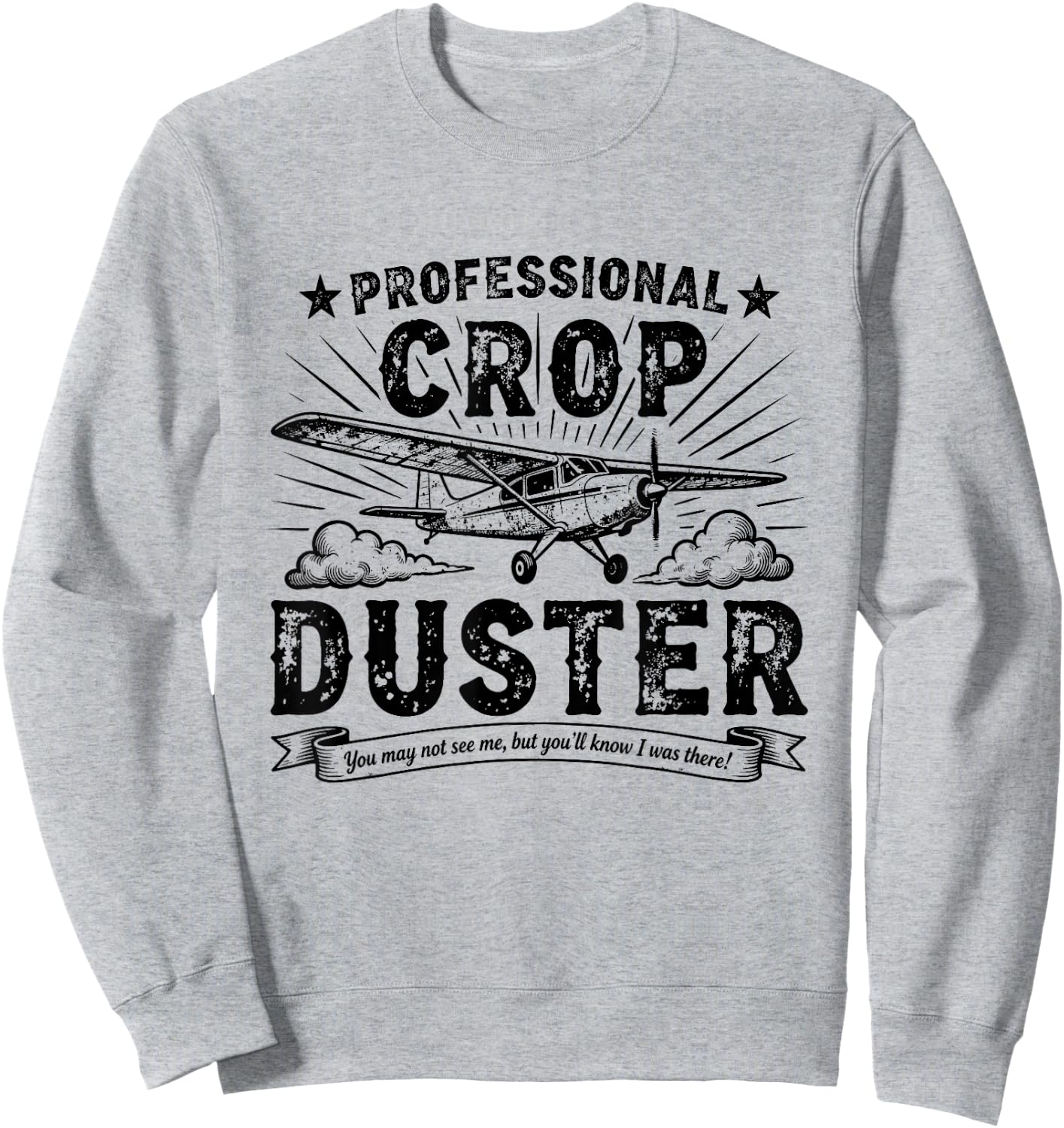 Professional Crop Duster Funny Fart Dad Husband Papa Sweatshirt - Sweatshirt | Ash