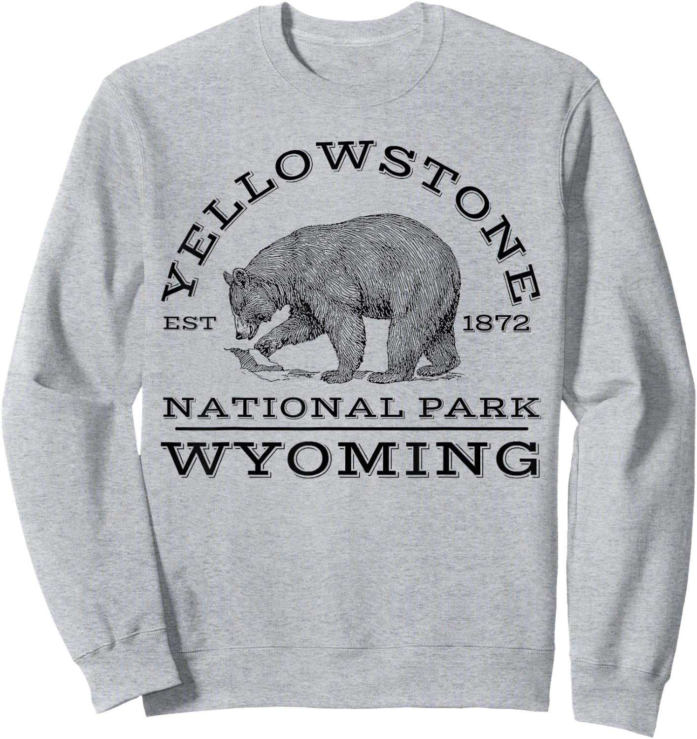 Yellowstone National Park Bear Wyoming Hike Outdoors Sweatshirt - Sweatshirt | Ash