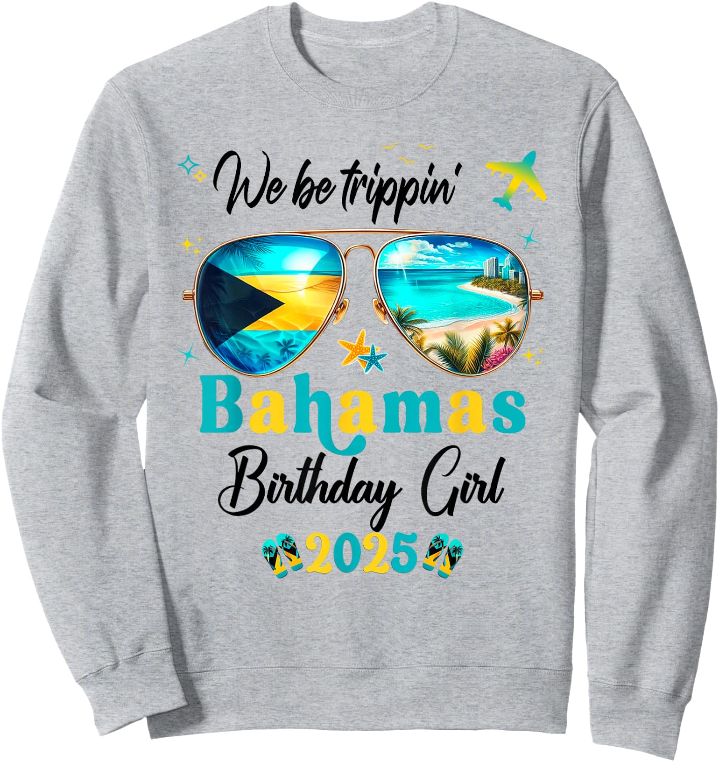 Nassau Bahamas Family Vacay Birthday Girl Crew Group Sweatshirt - Sweatshirt | Ash