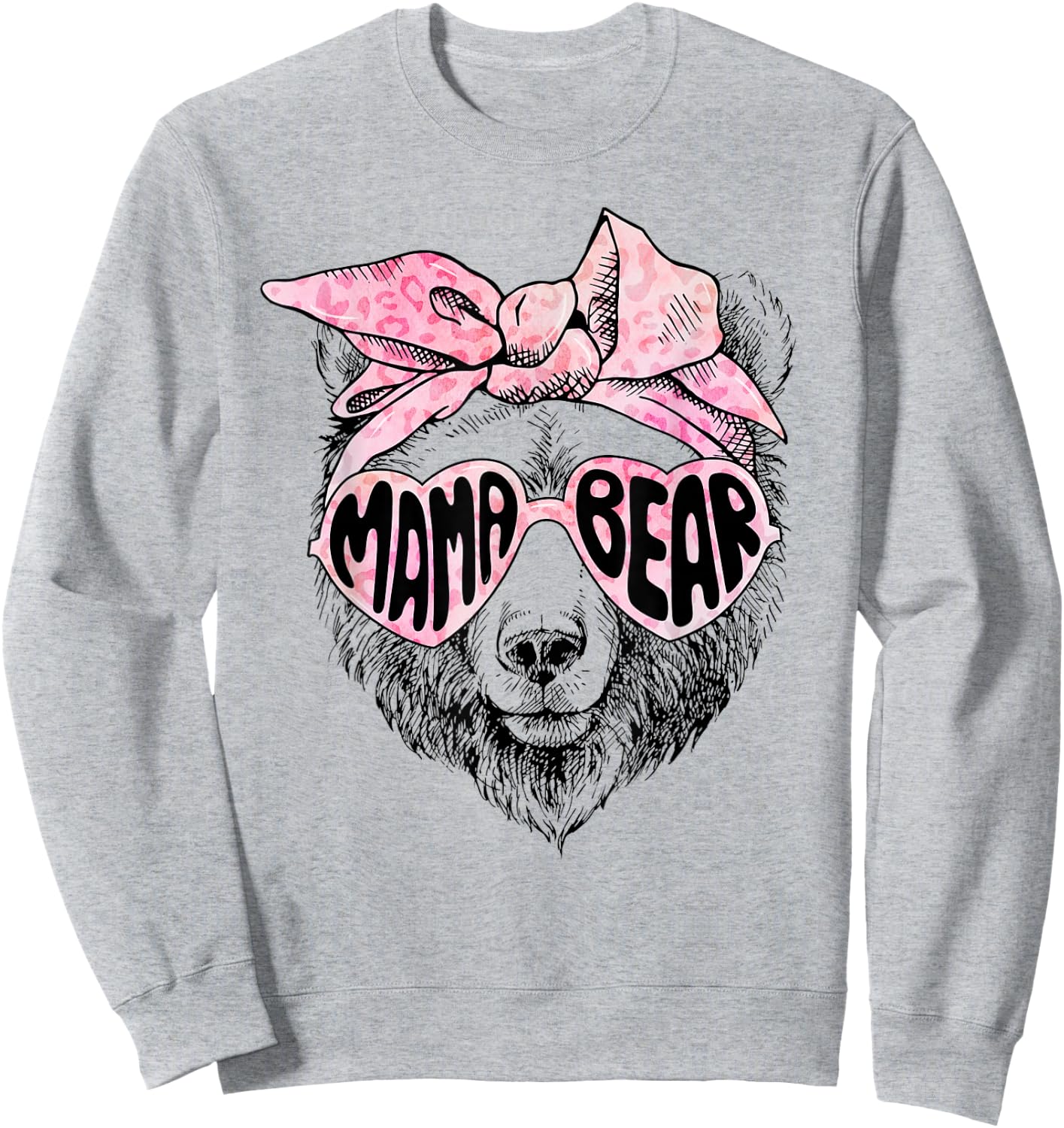 Mama Bear Face Sunglasses Grandma Mom Mommy Mother's Day Sweatshirt - Sweatshirt | Ash