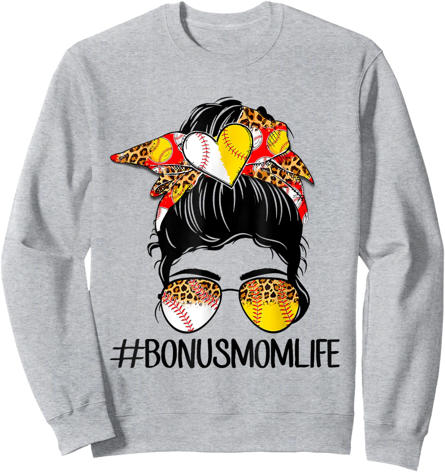 Bonus Mom Life Softball Baseball Mother's Day Messy Bun Sweatshirt - Sweatshirt | Ash