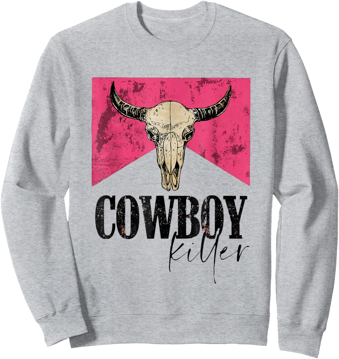 Western Cowgirl vintage Punchy Cowboy Killers bull horn Sweatshirt - Sweatshirt | Ash