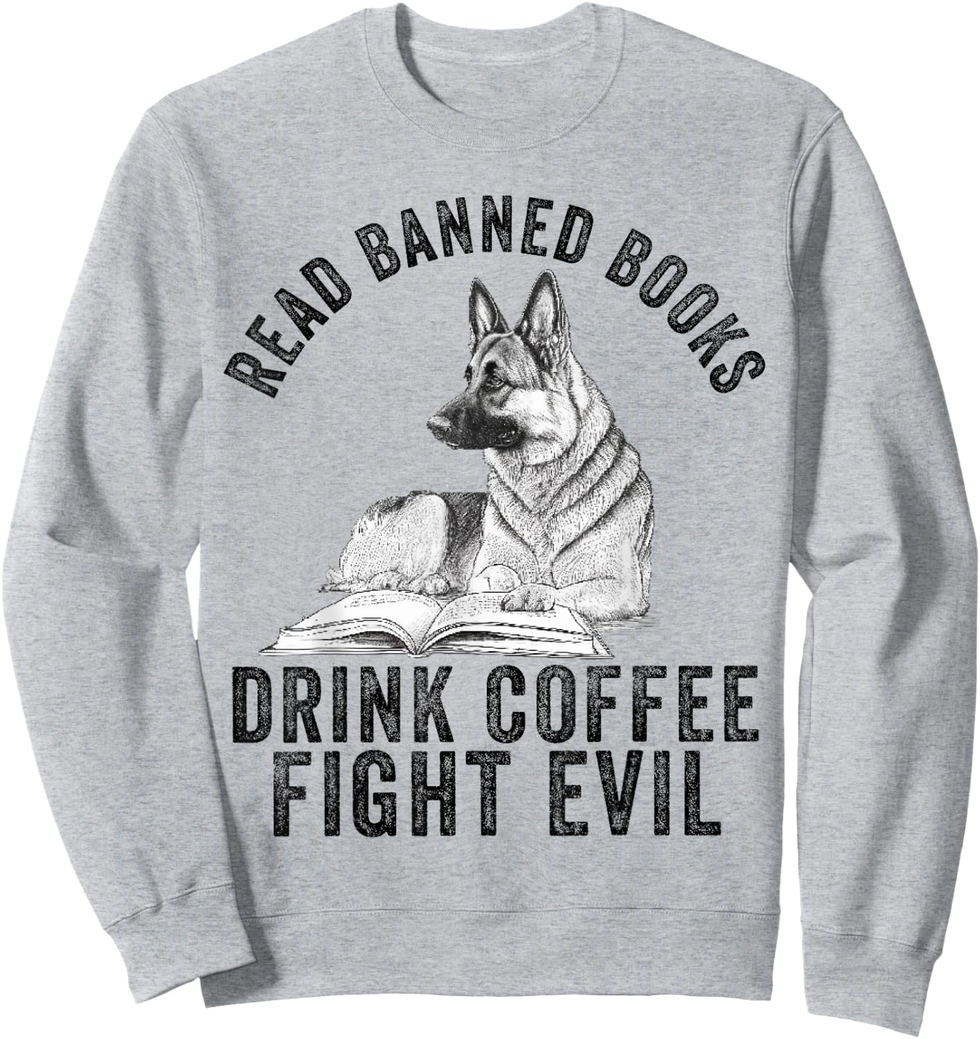 I Read Banned Books Lover BookWorm Love Banned Books Sweatshirt - Sweatshirt | Ash