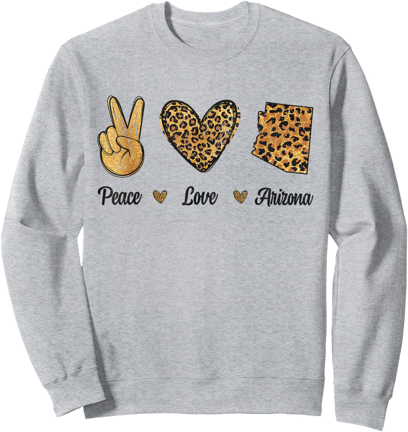 Peace Love Arizona Leopard Flag Map Souvenirs Women Sweatshirt - Sweatshirt | Ash