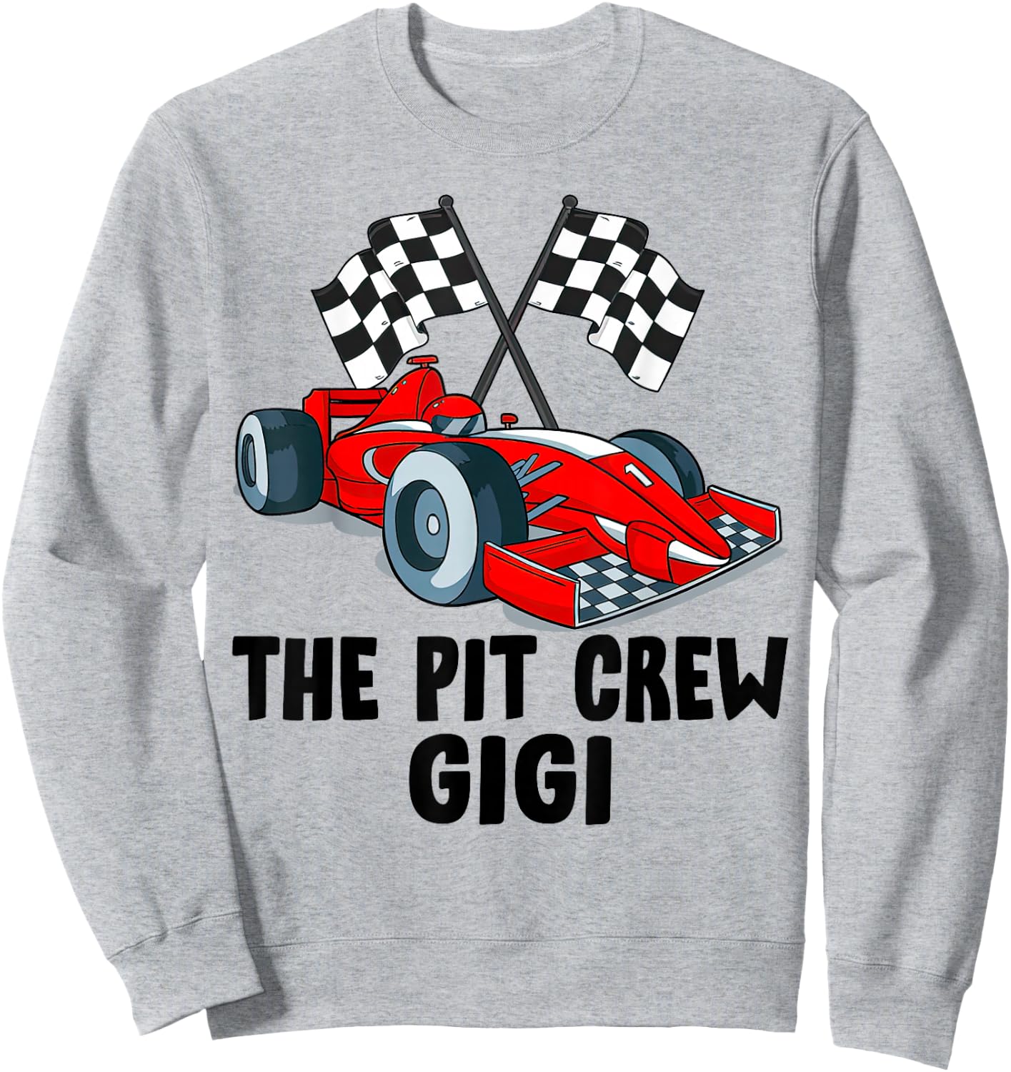 Gigi Pit Crew Race Car Birthday Party Racing Family Sweatshirt - Sweatshirt | Ash