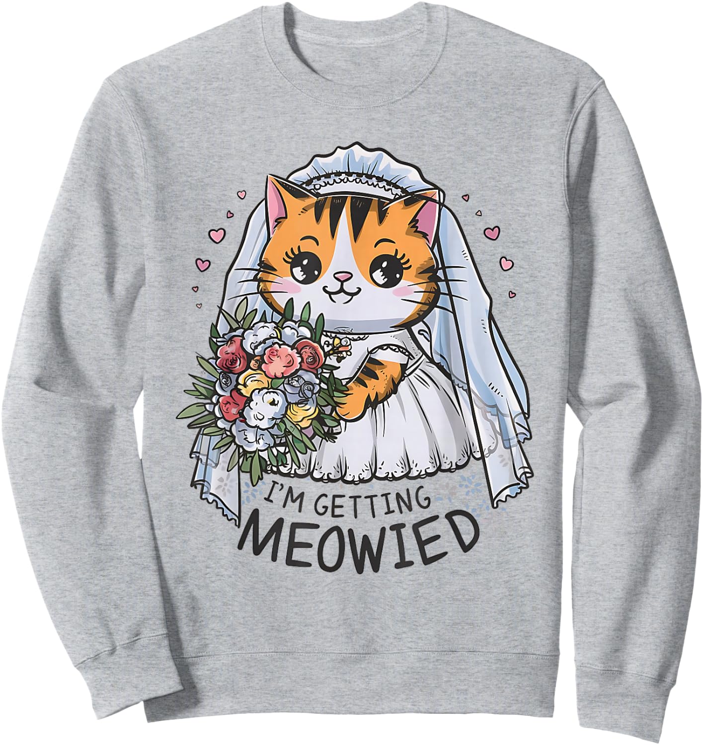 I'm Getting Meowied Bachelorette Party Kawaii Cat Bridesmaid Sweatshirt - Sweatshirt | Ash