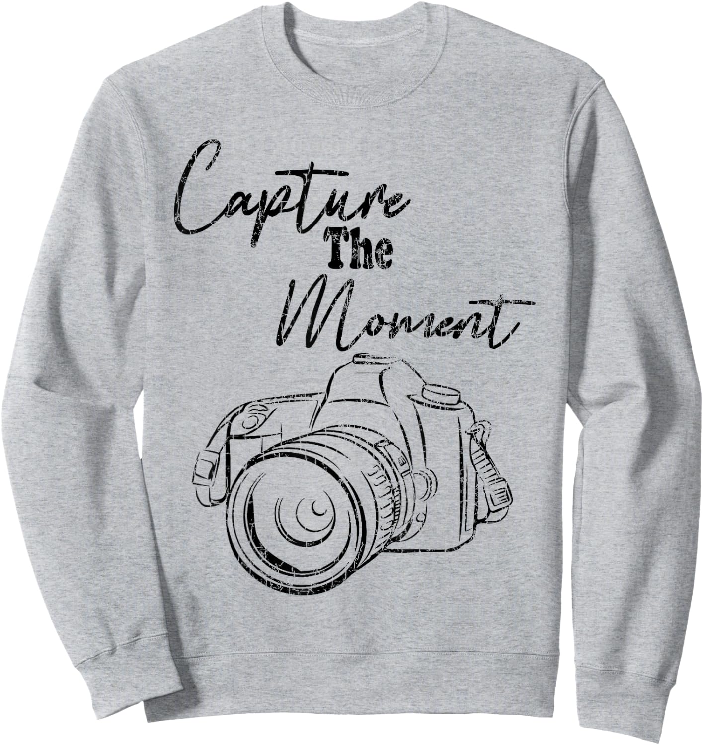 Capture The Moment Funny Photography Photographer Graphic Sweatshirt - Sweatshirt | Ash