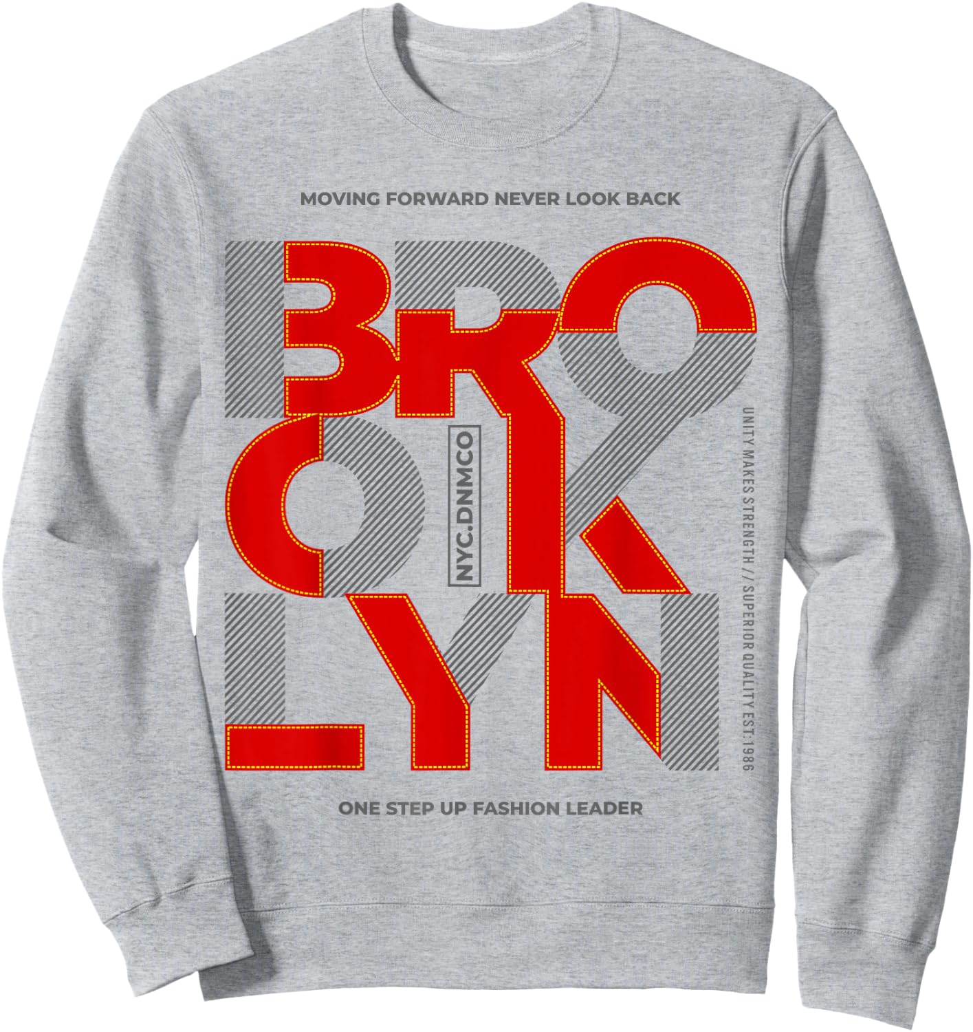 Brooklyn Moving Forward Never Look Back Sweatshirt - Sweatshirt | Ash