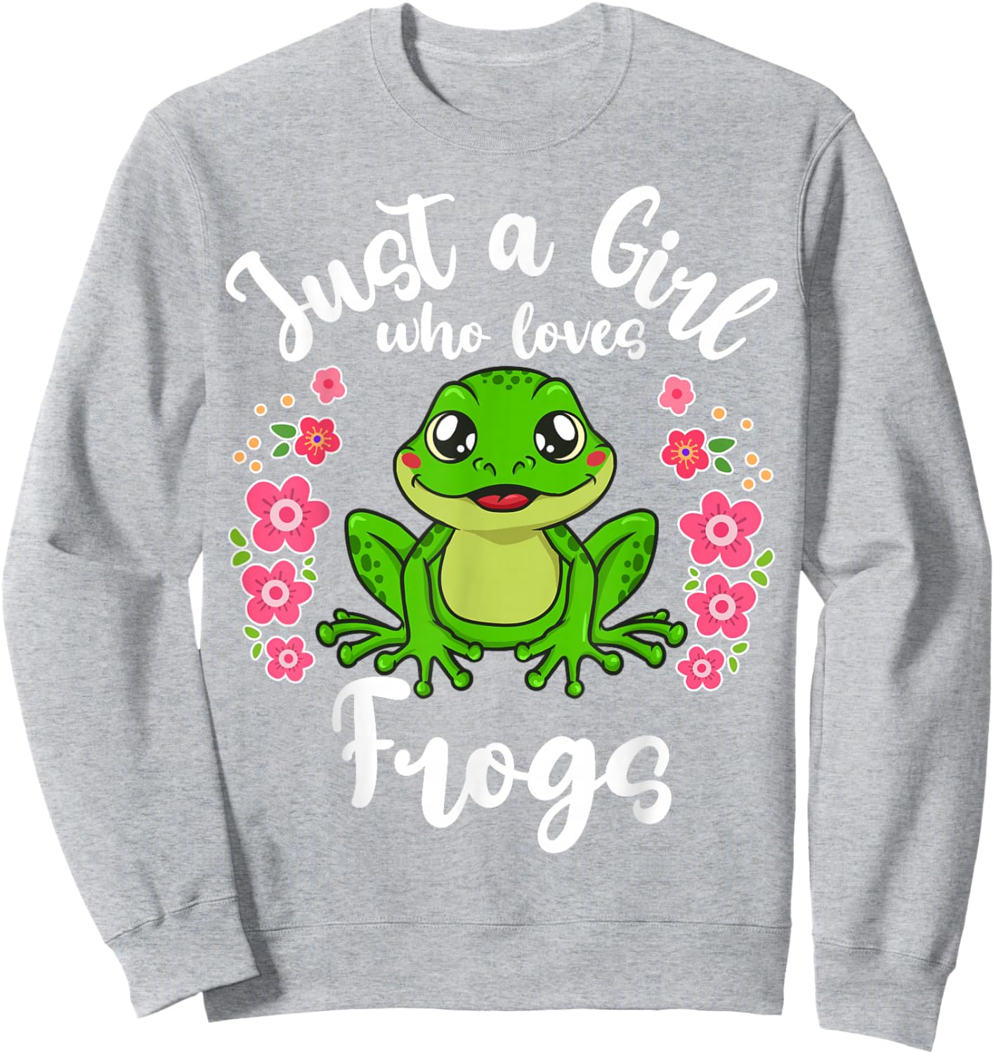 Frog Just a Girl Who Loves Frogs Sweatshirt - Sweatshirt | Ash