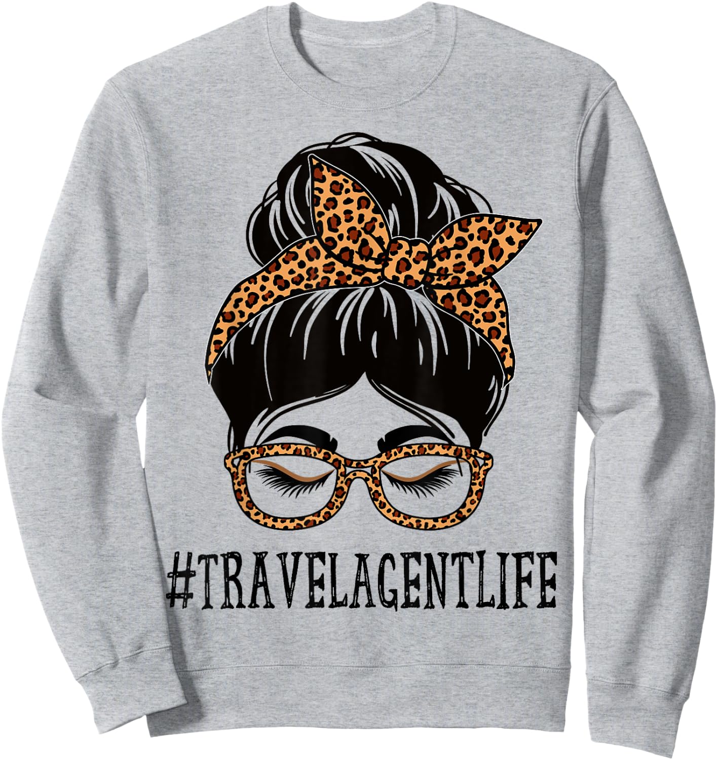 Travel Agent Leopard Messy Bun Appreciation Back To School Sweatshirt - Sweatshirt | Ash