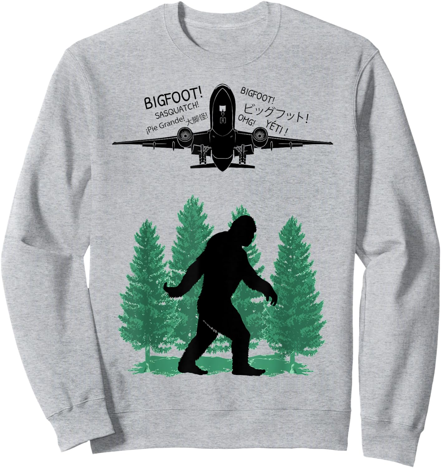 Pilot Stewardess Airplane Passengers Saw Bigfoot Humor Mode Sweatshirt - Sweatshirt | Ash