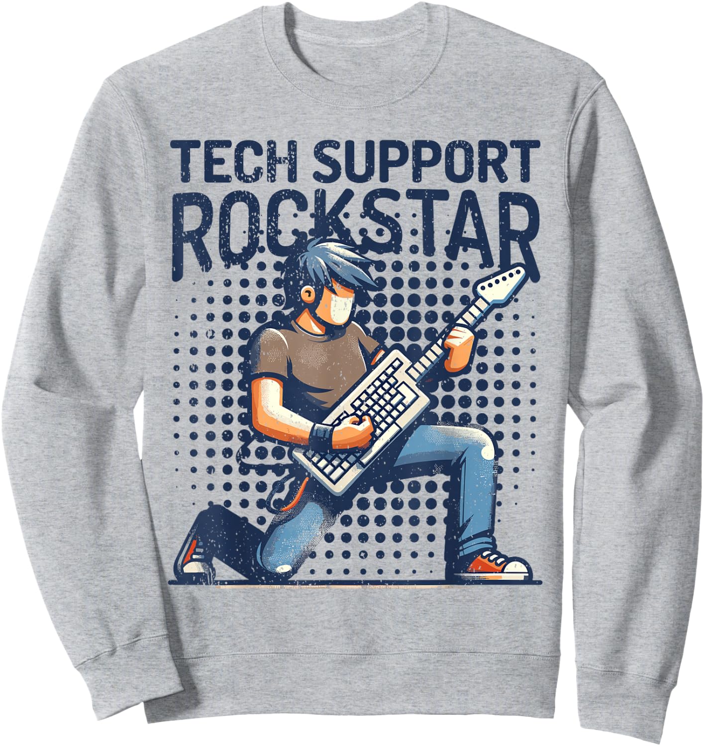 Tech Support Rockstar I Tech Engineer Computer IT Guy Sweatshirt - Sweatshirt | Ash