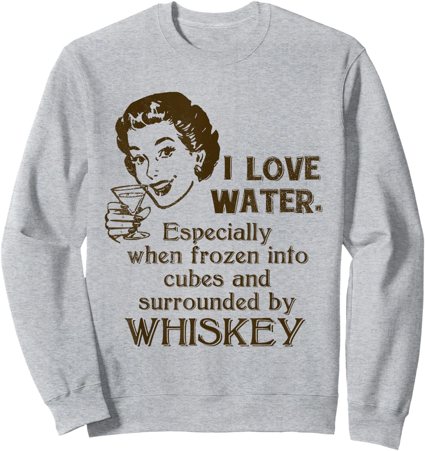 Whiskey Lovers Funny Retro Gag Gift Novelty Graphic Sweatshirt - Sweatshirt | Ash