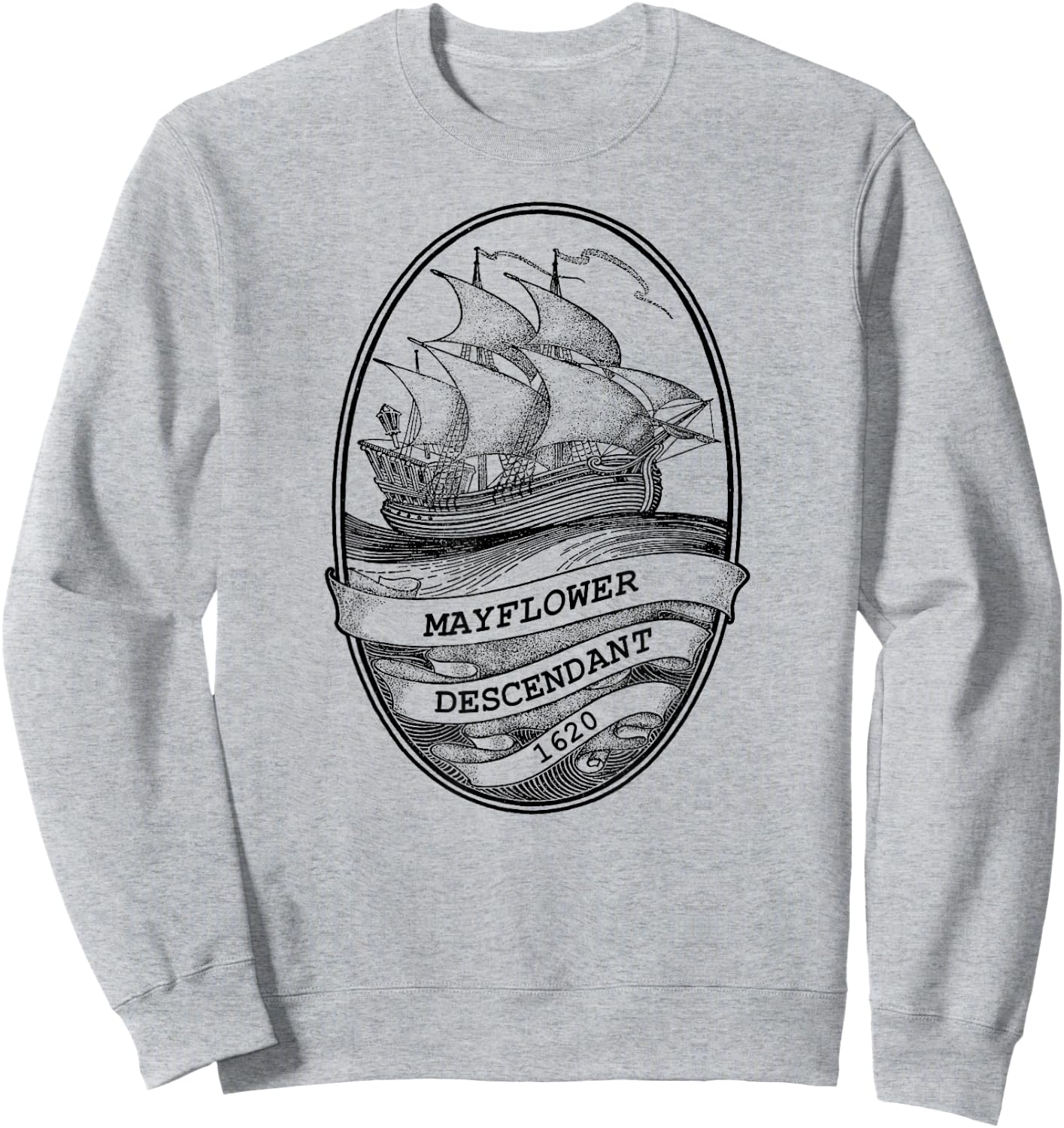 Mayflower Descendant 1620 Vintage Illustration Sweatshirt - Sweatshirt | Ash