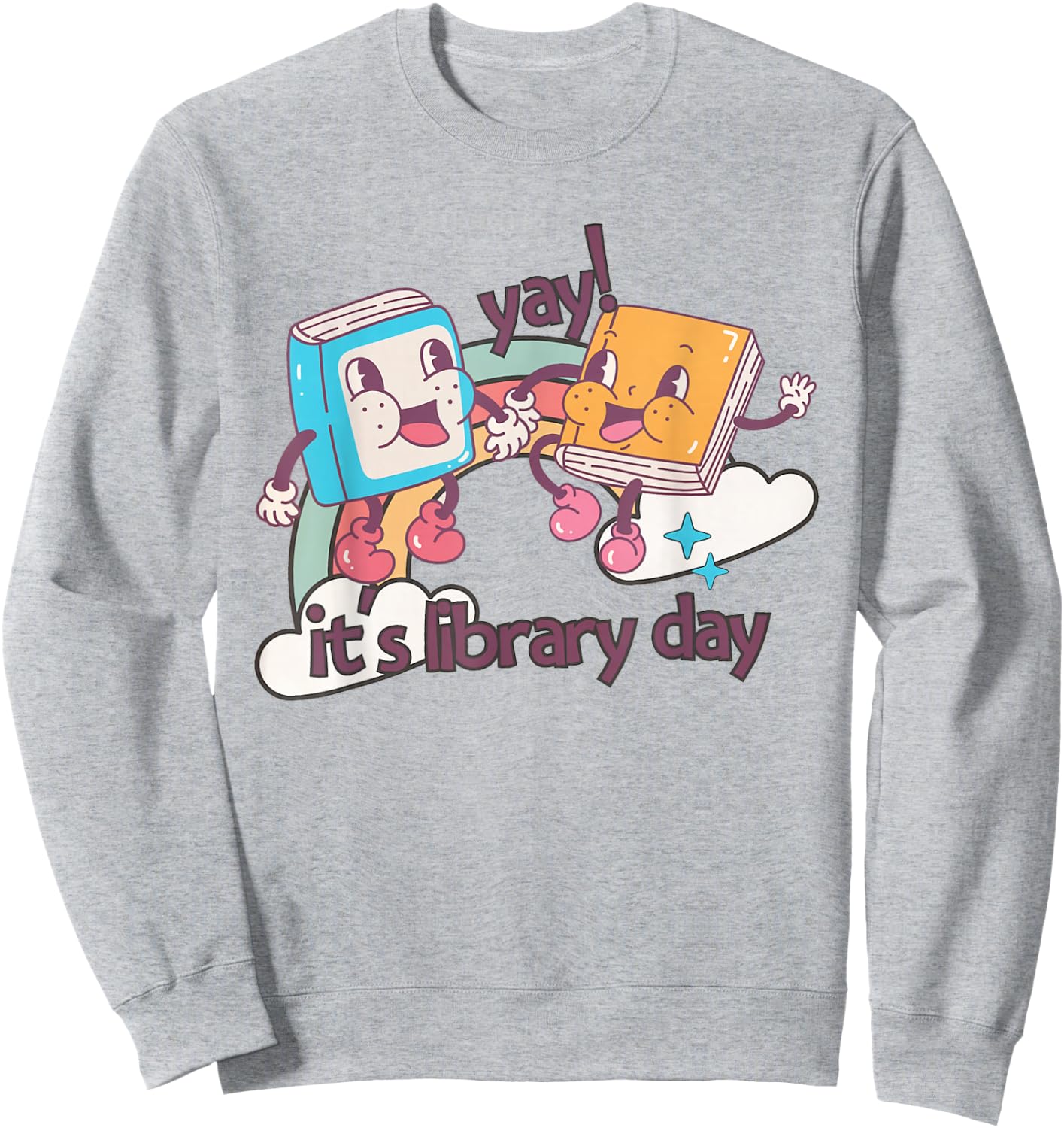 It's Library Day Reading Teacher Back To School Librarian Sweatshirt - Sweatshirt | Ash