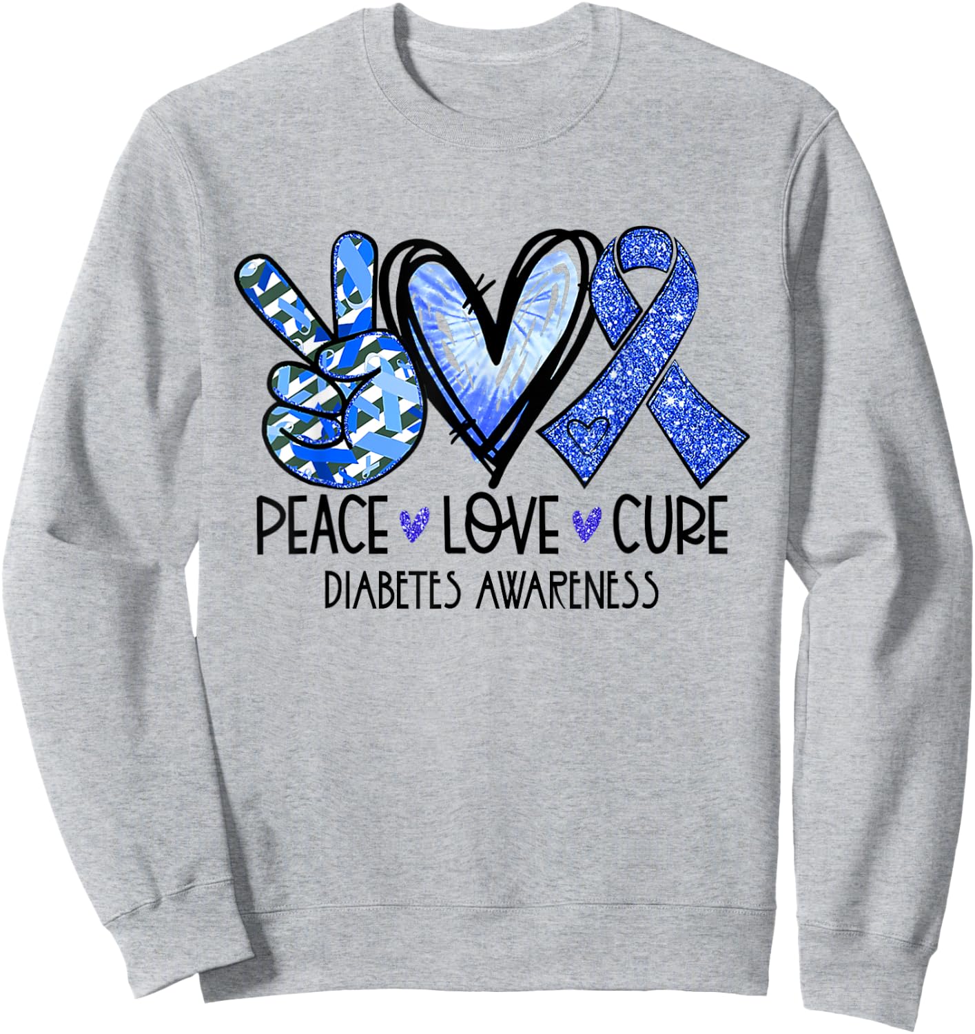 Peace Love Cure Type 1 Diabetes Awareness T1D Blue Ribbon Sweatshirt - Sweatshirt | Ash