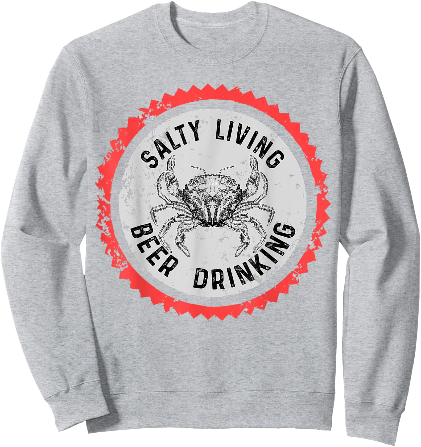 Funny Salty Living Beer Drinking Fishing Boating Pontooning Sweatshirt - Sweatshirt | Ash
