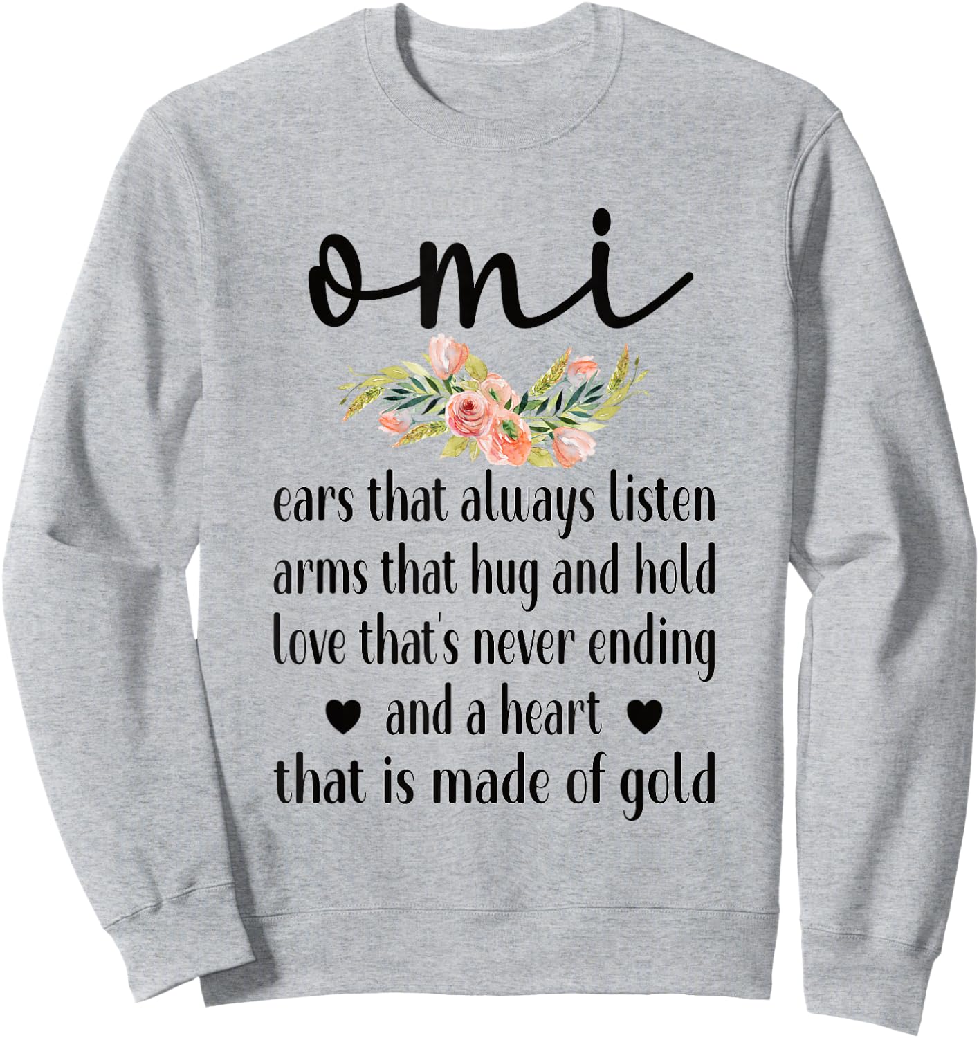 Best Omi Grandmother Appreciation Omi Grandma Sweatshirt - Sweatshirt | Ash