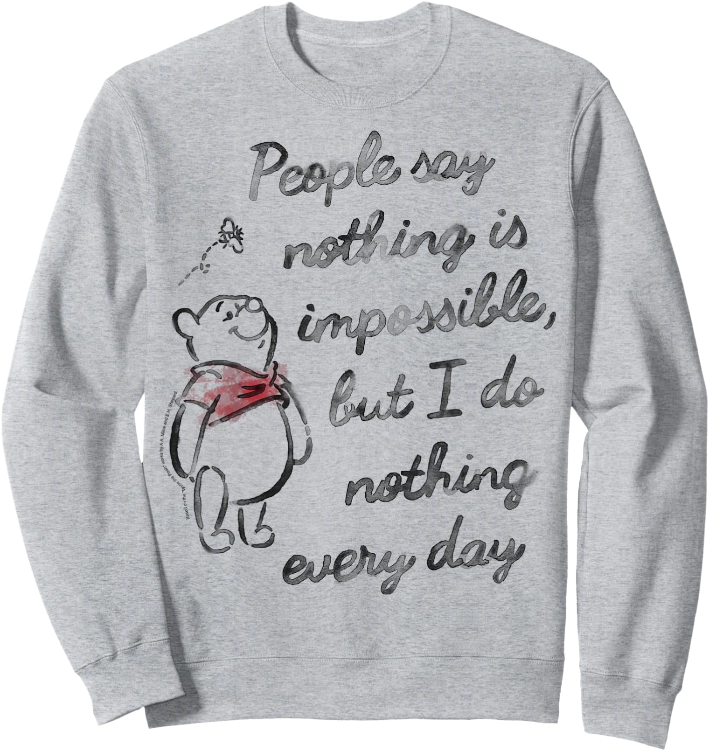 Disney Winnie The Pooh People Say Nothing Is Impossible Sweatshirt - Sweatshirt | Ash