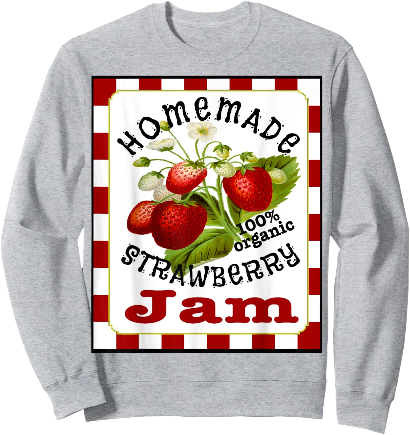 Cute Homemade Strawberry Jam Halloween Costume Shirt Sweatshirt - Sweatshirt | Ash