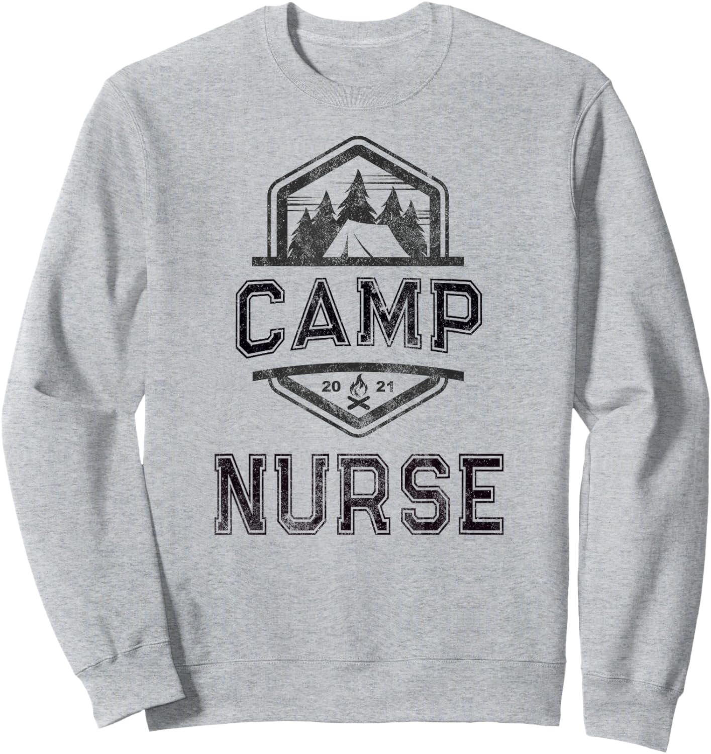 Vintage CAMP NURSE Medical Staff 2021 Campground Sweatshirt - Sweatshirt | Ash