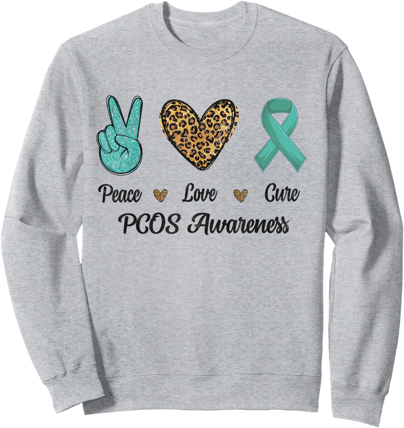 Peace Love Cure PCOS Awareness Support Hope Leopard Sweatshirt - Sweatshirt | Ash