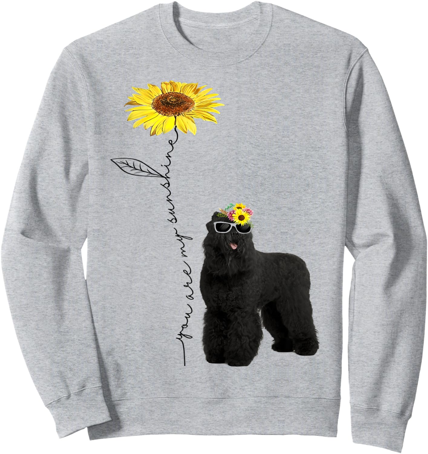 Black Russian Terrier, my friends, my sunshine Sweatshirt - Sweatshirt | Ash