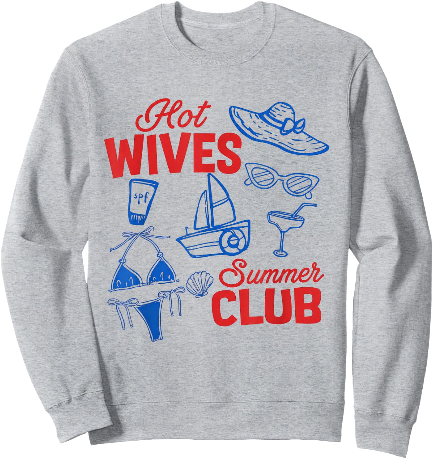 Y2k Hot Wife Summer Bride Era Sweatshirt - Sweatshirt | Ash