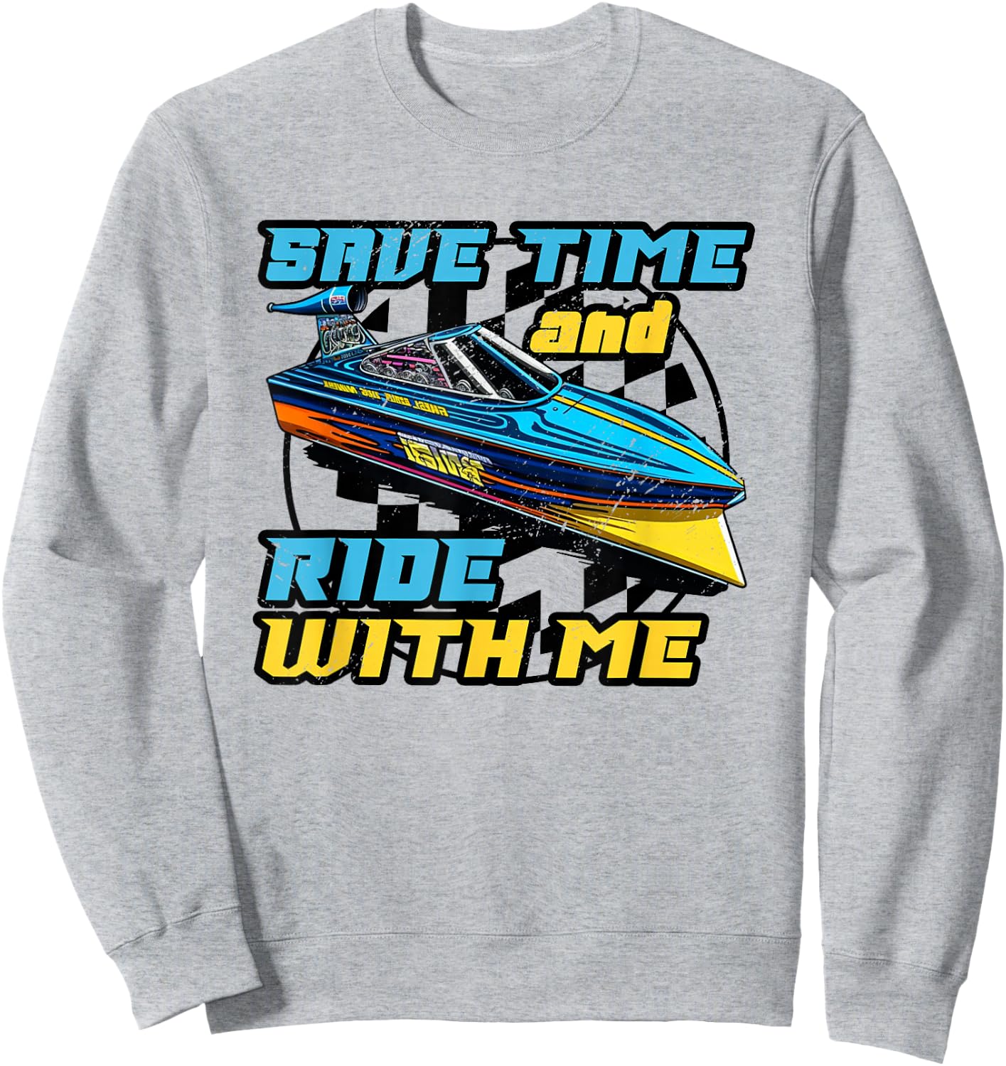 Drag Boat Racing Racer Speed Boat Driver Legend Sweatshirt - Sweatshirt | Ash