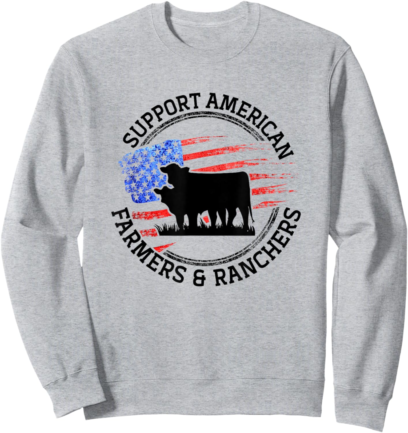 Support American Farmers & Ranchers Local Farmers Farming Sweatshirt - Sweatshirt | Ash