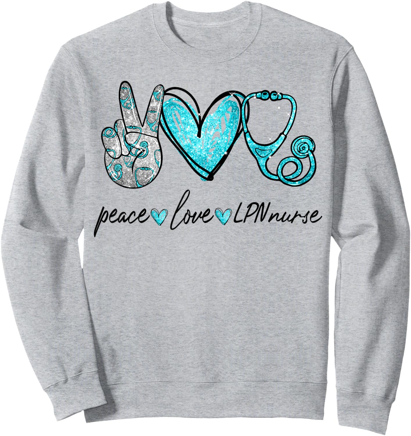 Peace Love LPN Nurse Hand Sign Peace Lovers Sweatshirt - Sweatshirt | Ash