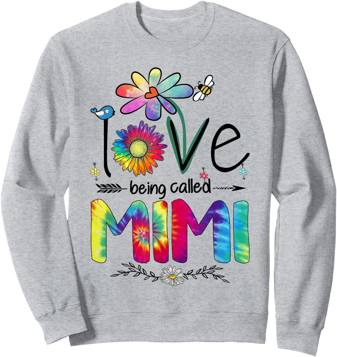 I Love Being Called Mimi Daisy Tie Dye Grandma Mother's Day Sweatshirt - Sweatshirt | Ash