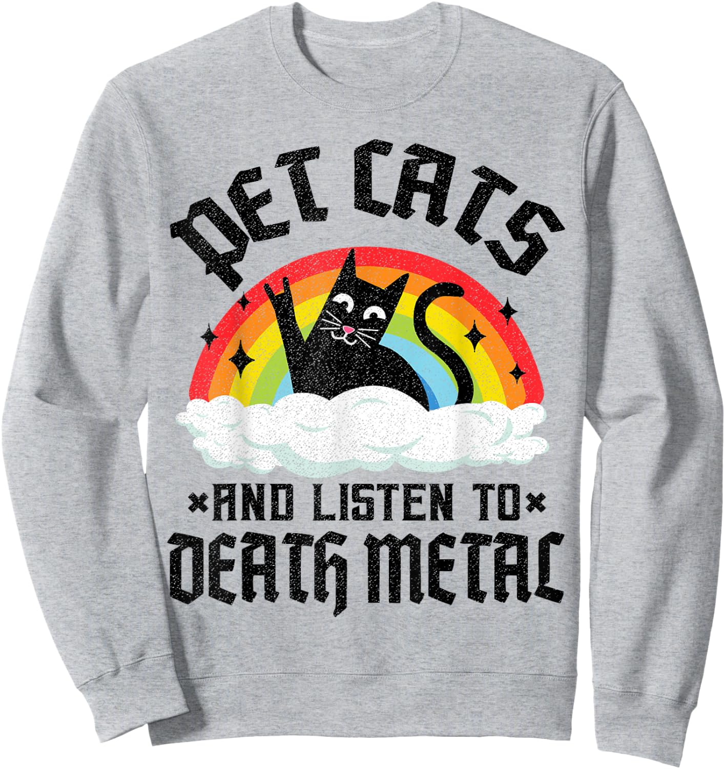 Pet Cats And Listen To Death Metal Kids Goth Heavy Metal Sweatshirt - Sweatshirt | Ash