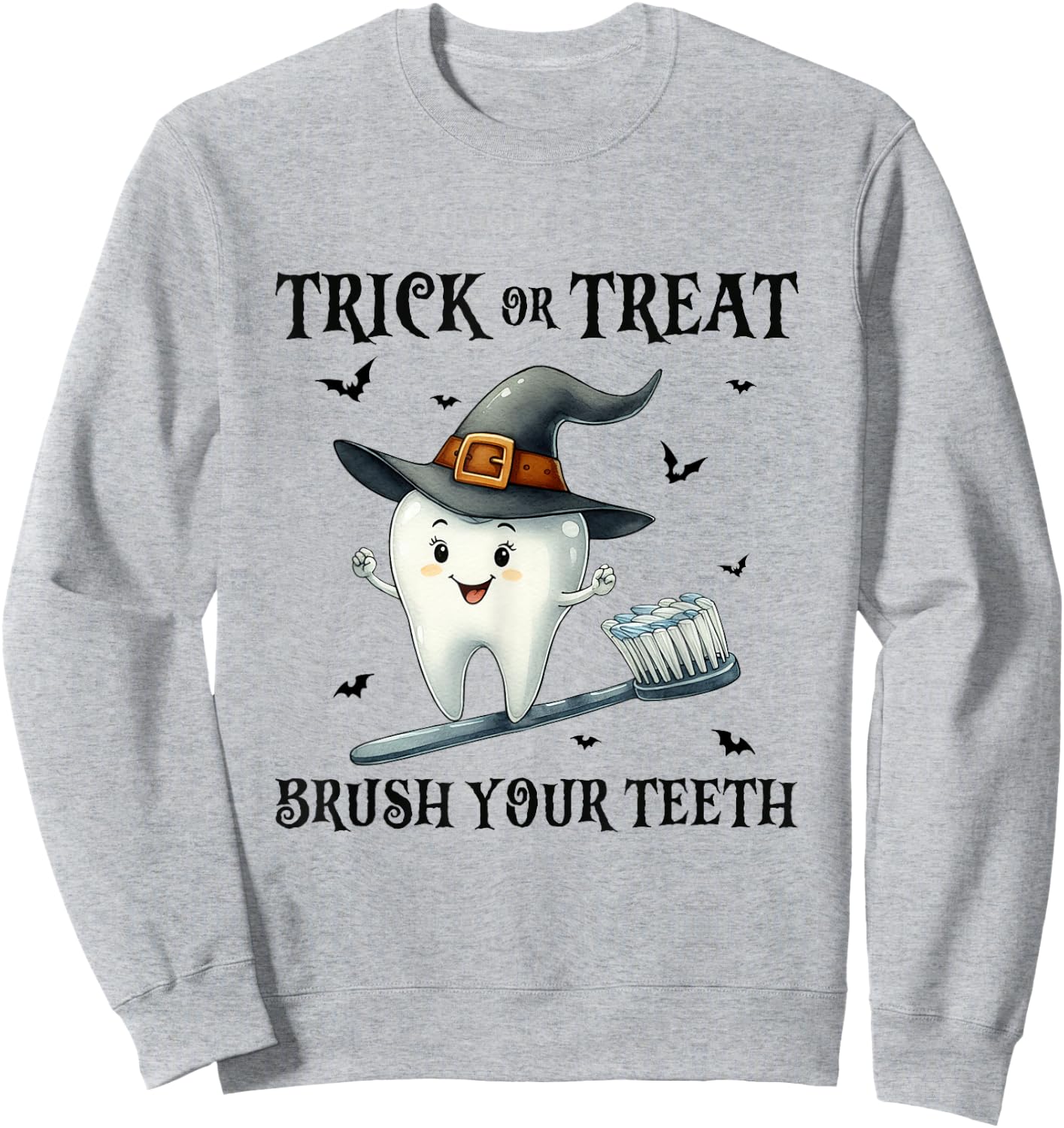 Trick Or Treat Brush Your Teeth Retro Witch Funny Halloween Sweatshirt - Sweatshirt | Ash