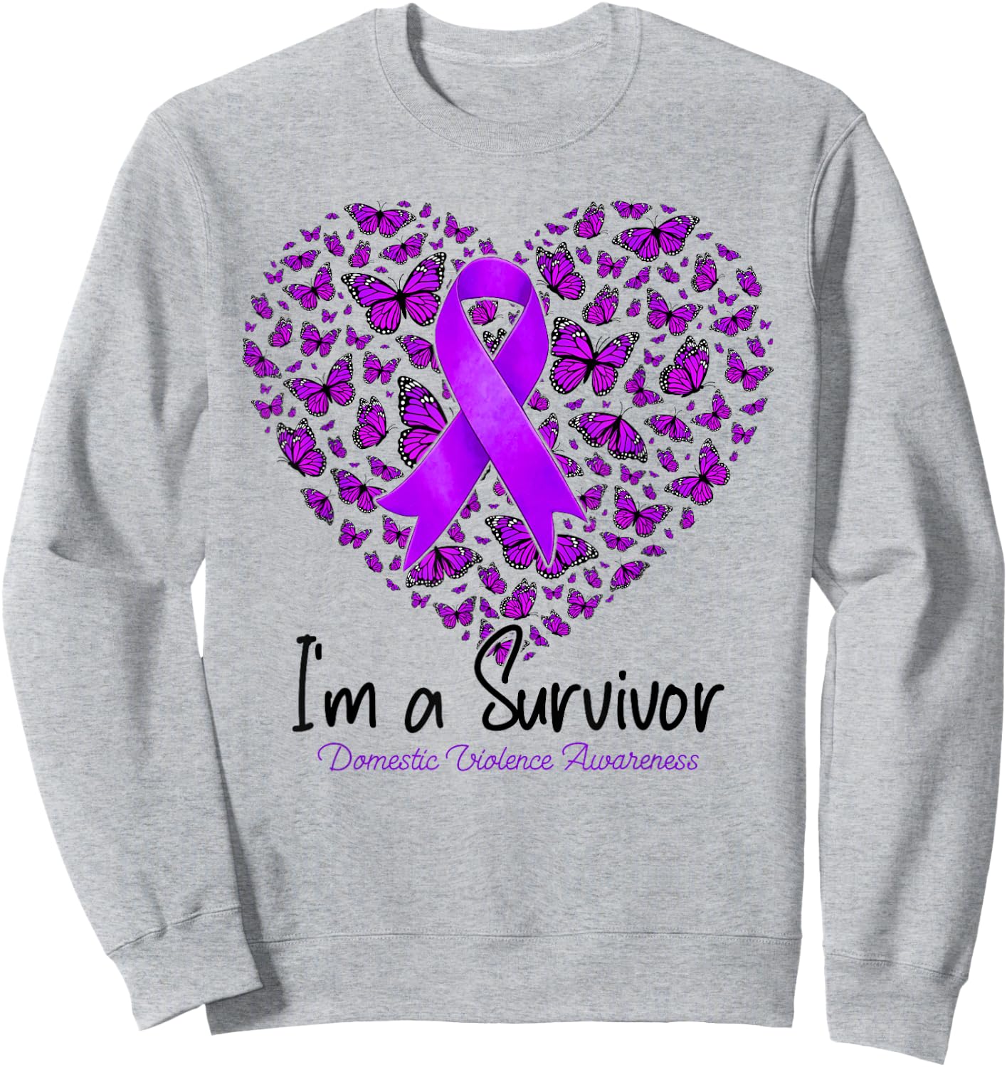 Purple Butterfly Heart I'm A Survivor Domestic Violence Sweatshirt - Sweatshirt | Ash