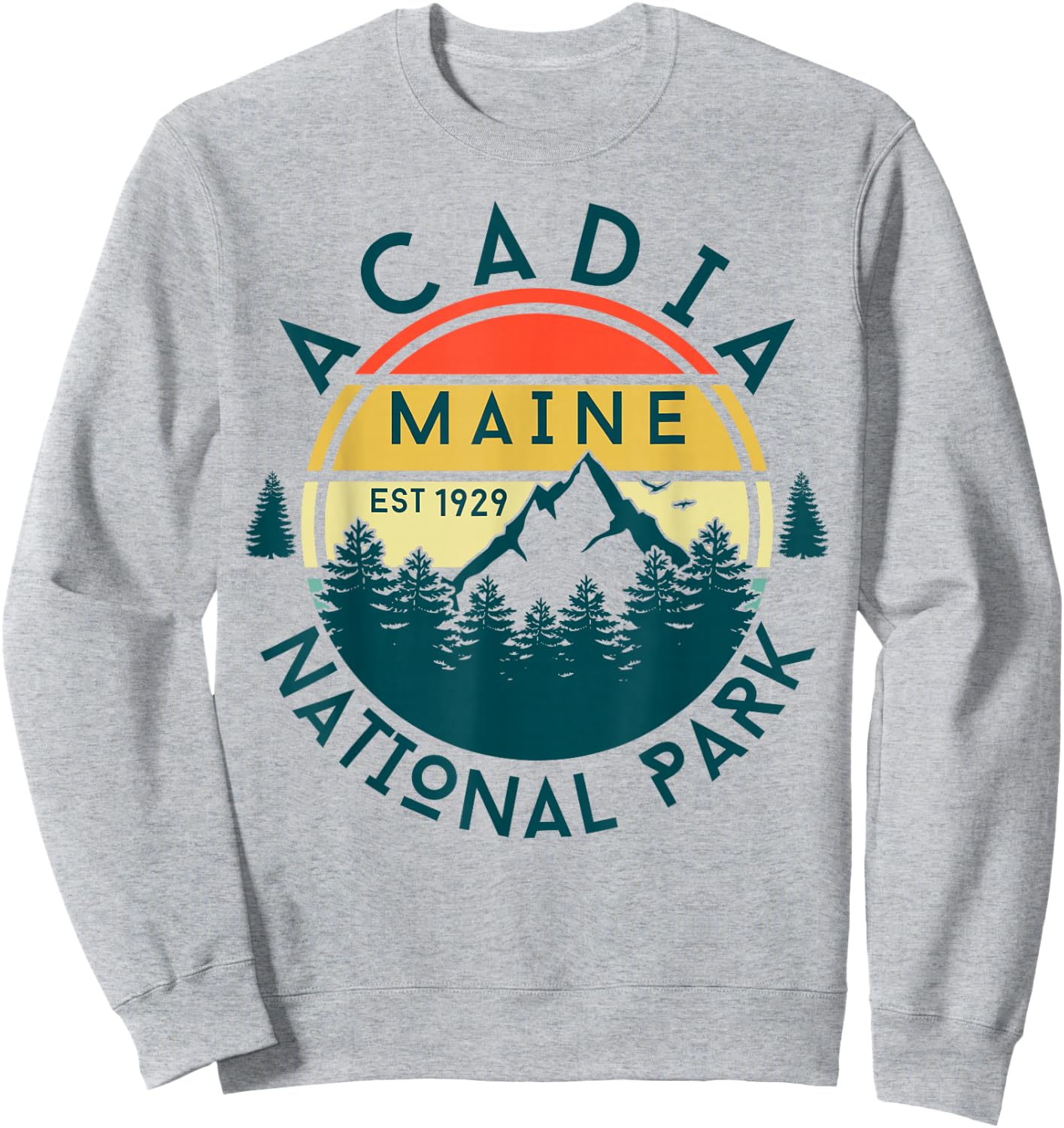 Acadia National Park Maine Mountains Nature Hiking Retro Sweatshirt - Sweatshirt | Ash