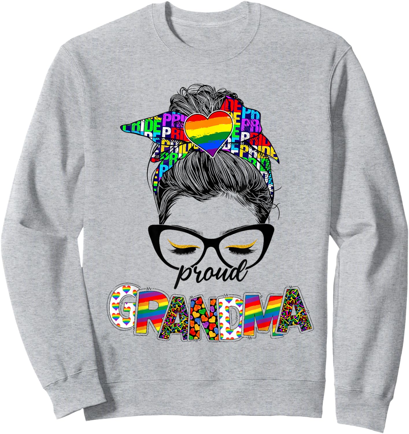 Proud Grandma LGBT Pride Rainbow Messy Bun Hair Mothers Day Sweatshirt - Sweatshirt | Ash