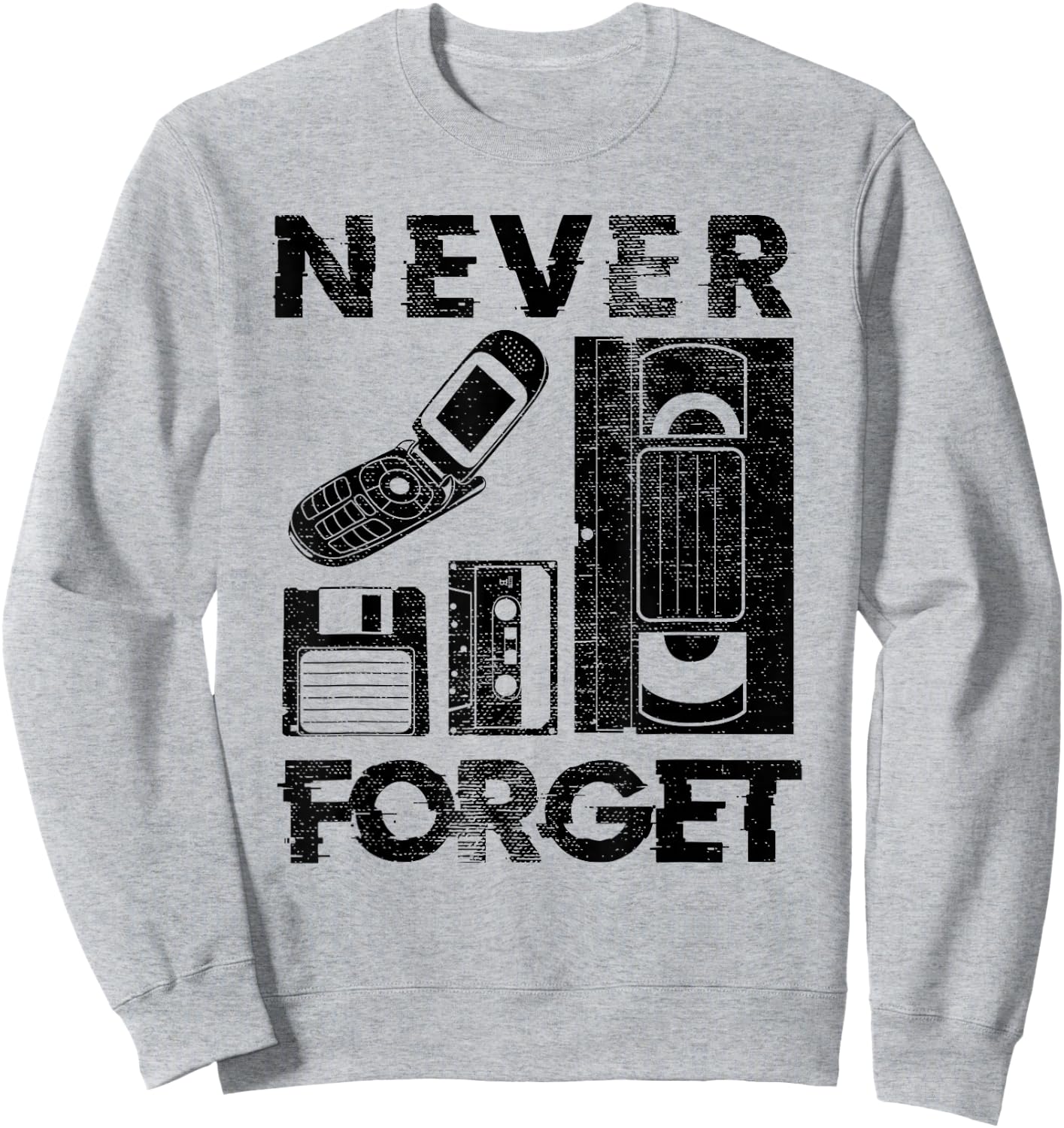 Never Forget The 90's Floppy Disk Flip Phones VHS Cassette Sweatshirt - Sweatshirt | Ash